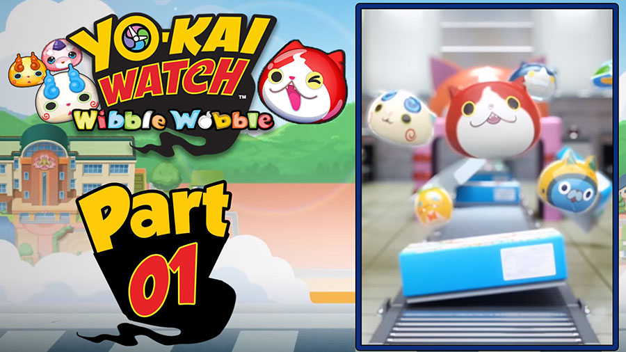 Yo-Kai Watch Wibble Wobble – Part 1